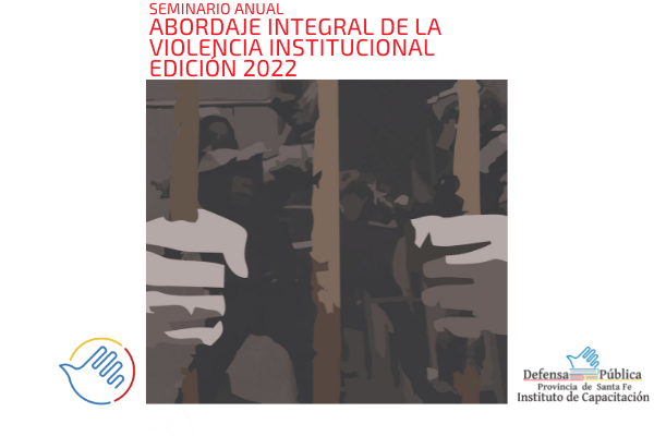 seminario-anual-abordaje-integral-de-la-violencia-institucional-edicion-2022-719
