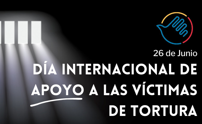 26-de-junio-dia-internacional-en-apoyo-de-las-victimas-de-la-tortura-831